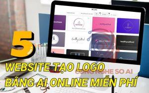 5 Website tạo logo bằng AI online MIỄN PHÍ tải dùng ngay