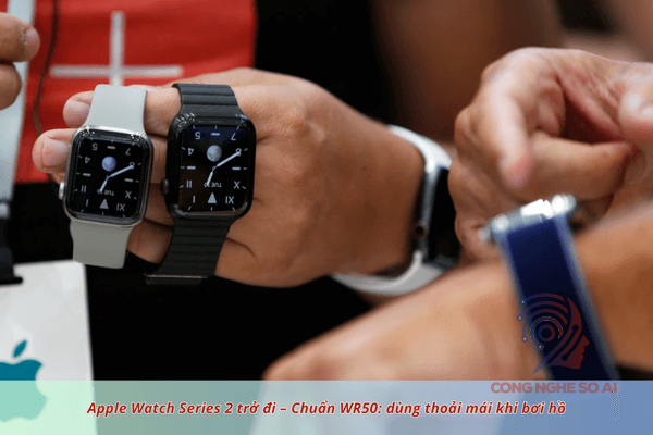 Apple watch có chống nước không