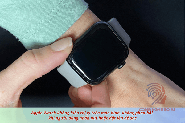 Apple watch không lên nguồn 