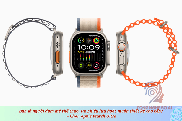 Nên mua apple watch nào