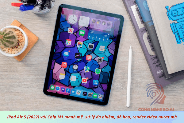 iPad cho sinh viên giá rẻ