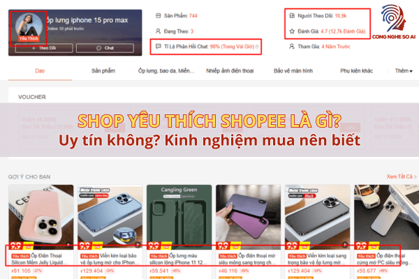 Shop yêu thích Shopee là gì? Uy tín không? Kinh nghiệm mua nên biết